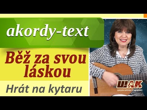 Běž za svou láskou - Karel Gott. Akordy text, hrát na kytaru. Kytarová lekce/ Guitar lessons