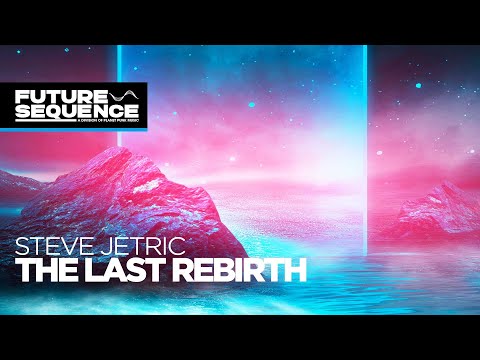 Steve Jetric - The Last Rebirth