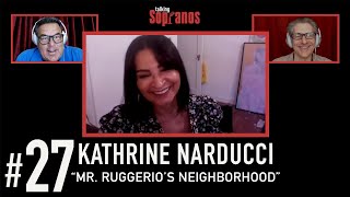 Talking Sopranos #27 w/guest Kathrine Narducci (Charmaine Bucco) \