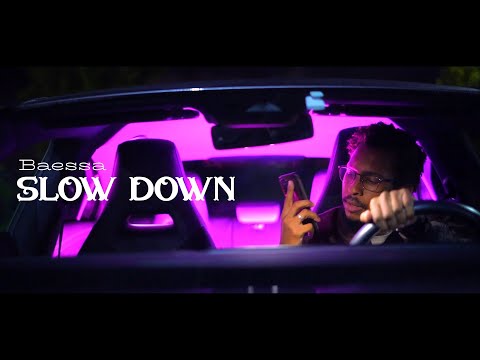 Baessa - Slow Down