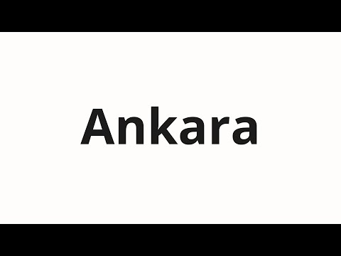 How to pronounce Ankara