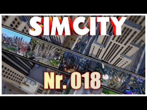 SimCity 2013 Let's Play S1-E018 - ( Verstärkung für die Polizei ) [Deutsch] [HD]