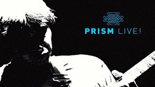 PRISM LIVE! feat.森園勝敏×渡辺建×中村哲×新澤健一郎×石黒彰×中島オバヲ