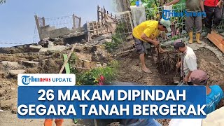 Puluhan Makam Terpaksa Dipindah Buntut Pergerakan Tanah yang Meluas di Pasirmunjul Jawa Barat