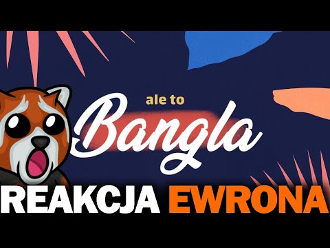 Reakcja Ewrona na Nową Nute Thorka Ale To Bangla - Dwóch Niepozornych