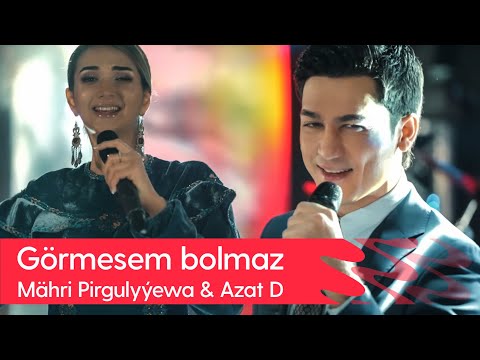 Mahri Pirgulyyewa & Azat Donmezow - Gormesem bolmaz | 2023