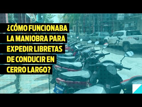 ¿Cómo funcionaba la maniobra para expedir libretas de conducir en Cerro Largo?