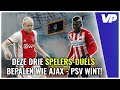 Déze spelers BESLISSEN Ajax-PSV: ‘Malen gaat een GOAL maken’ ?