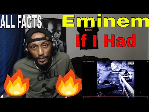 Eminem - If I Had (Reaction)