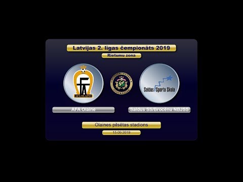 AFA Olaine - Saldus SS/Brocēnu NBJSS (Latvijas 2. līgas čempionāts 2019)