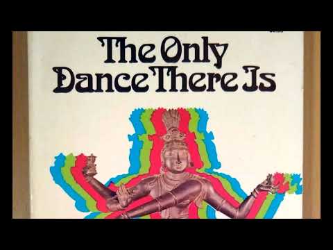 RAM DASS -- THE ONLY DANCE THERE IS