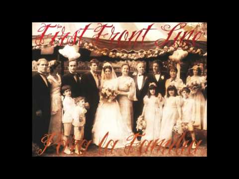 x First Front Line x - Para La Familia