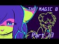 The Magic 8 Part 13 YTTD SPOILERS