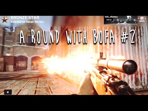 A Round With Bofa #2
