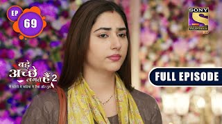 Bade Achhe Lagte Hain 2 -Priya Accepts Her Reality - Ep 69 - Full Episode - 2nd December, 2021