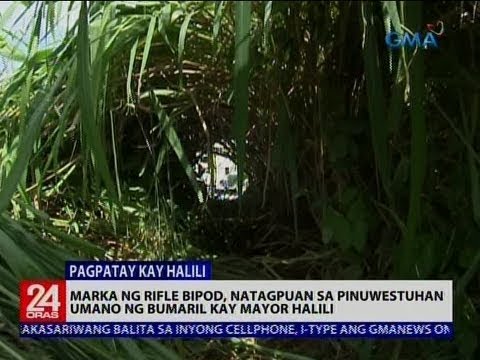 24 Oras: Marka ng rifle bipod, natagpuan sa pinuwestuhan umano ng bumaril kay Mayor Halili