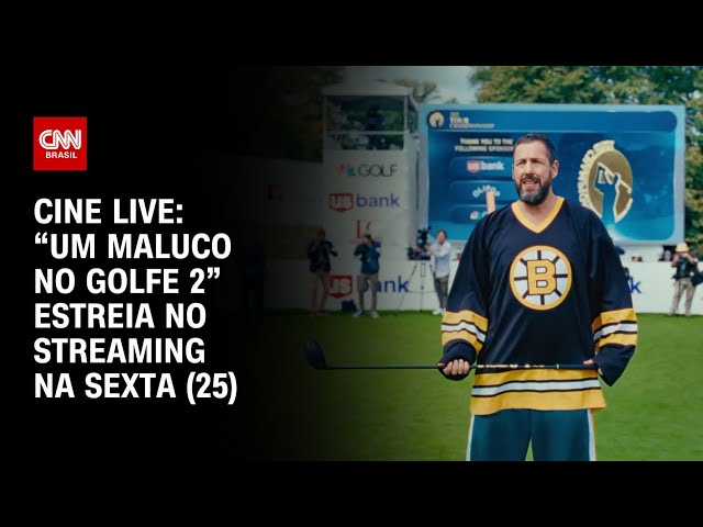 “Um Maluco no Golfe 2” estreia no streaming na sexta (25) | LIVE CNN