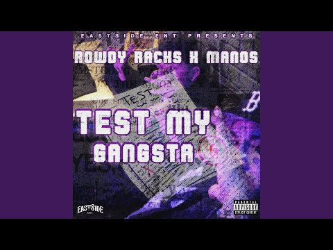 Test My Gangsta