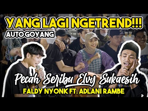 PECAH SERIBU - ELVY SUKAESIH (COVER) VALDY NYONK FT. ADLANI RAMBE