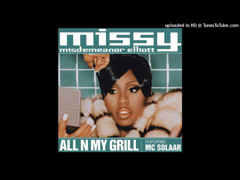 Missy Elliott - All N My Grill (feat. MC Solaar) [French Version]