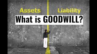 Introduction to Goodwill -  - Accounting for Financial Modeling