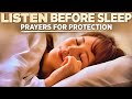 Prayers For Sleep | End Your Day With God's Presence! (Prayers For Sleep Protection)