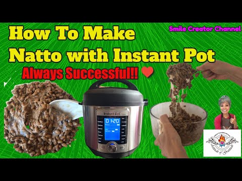 How to make natto beans with instant pot