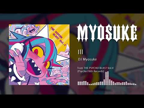 DJ Myosuke - Ill