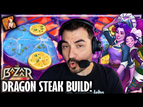 FINALLY! DRAGON STEAK BUILD!!! - The Bazaar