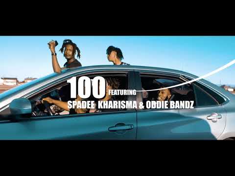 100 - Full Clip ( Watch This ) Ft. Spadee Kharisma & Oddie Bandz (Official Music Video)