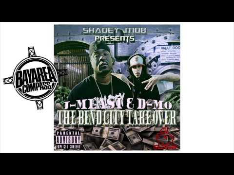 J Meast & D-Mo ft. Young Chop - Bend City [BayAreaCompass]