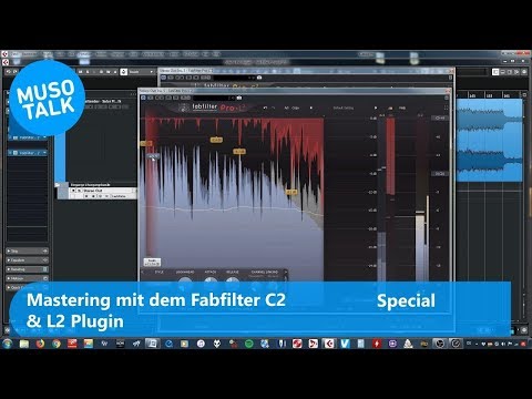 Mastering mit den VST Fabfilter Plugins C2 & L2 -Special