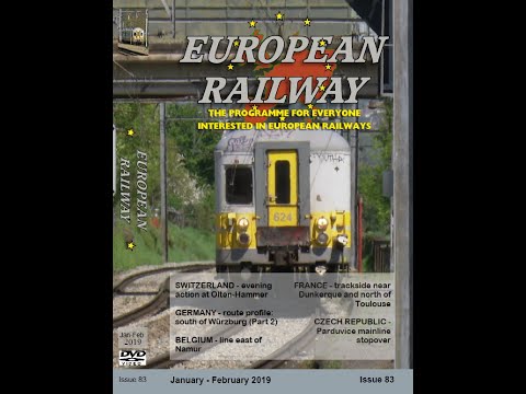European Railway: Issue 83 (January - February 2019). Trains in Europe.