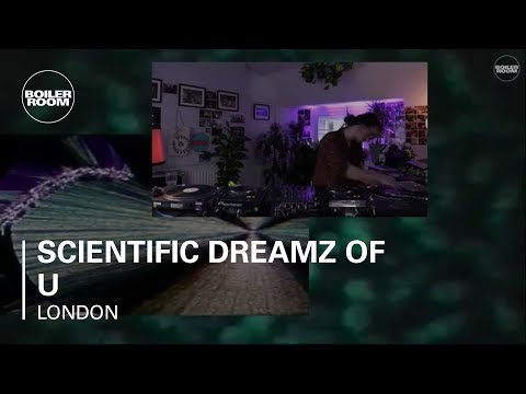 Scientific Dreamz Of U Boiler Room London DJ Set