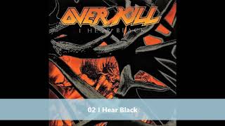 Over Kill - I Hear Black (full album) 1993