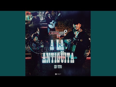 A La Antigüita (En Vivo)