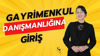 Nasıl Gayrimenkul Danışmanı (Emlakçı) Olunur? | Adım Adım Gayrimenkul 