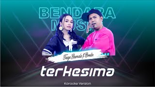 Download lagu TERKESIMA - TASYA ROSMALA FT. BRODIN - AGENG MUSIC - (KARAOKE VERSION) KARAOKE DUET mp3