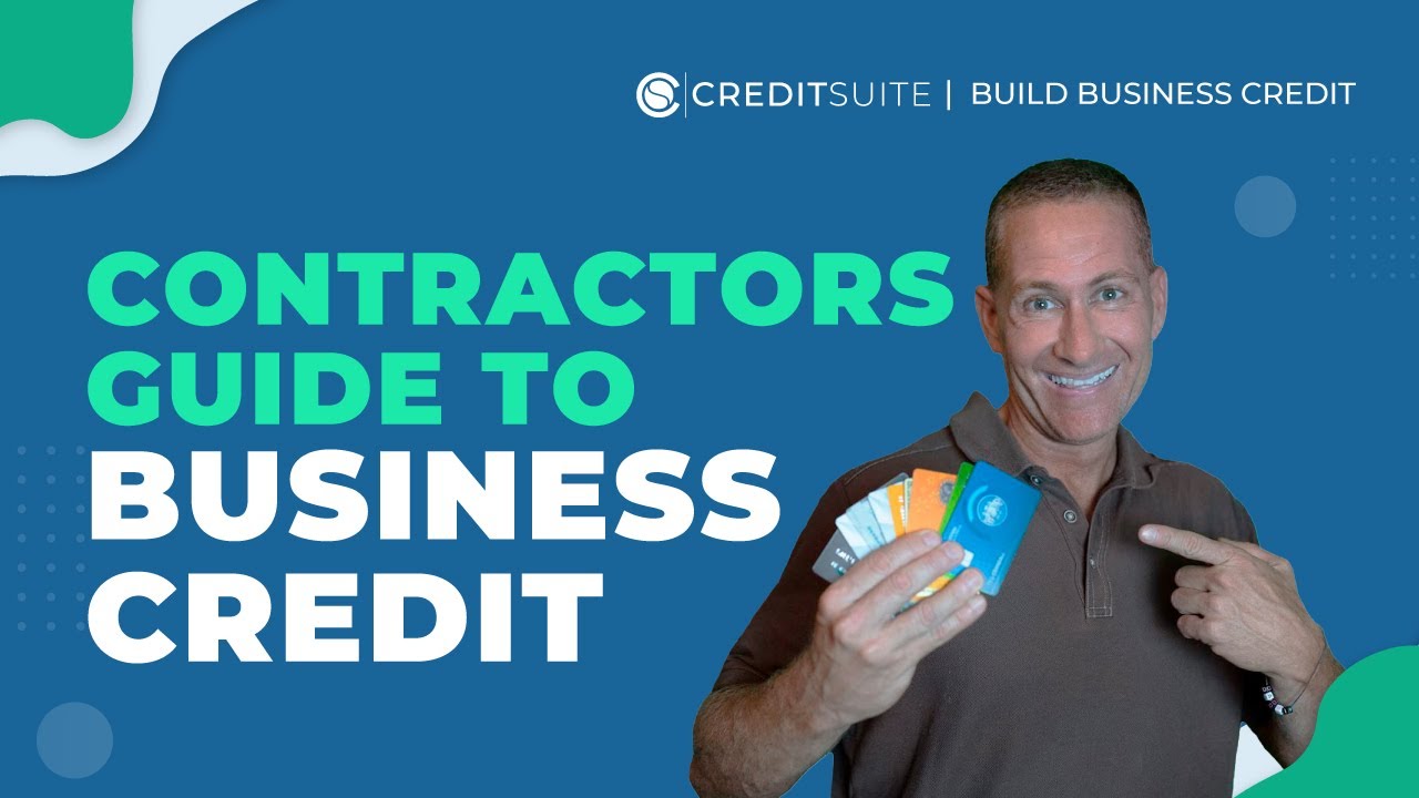 Contractors Guide to Business Credit
