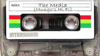 The media - Mungo's Hi Fi