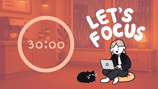 Rain Ambience Pomodoro 4x30min (2hrs) | ADHD | Let's get focused! ♡