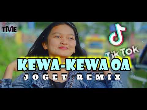 LAGU_ACARA_TERBARU KEWA-KEWA OA EE JOGET  [ MUSIK TME ] OFFICIAL REMIX BY LAVI REMIXER