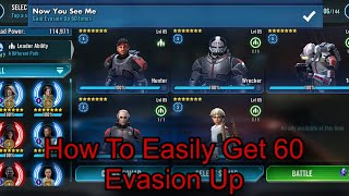 How To Easily Get 60 Evasion Up in Conquest. SWGoH!