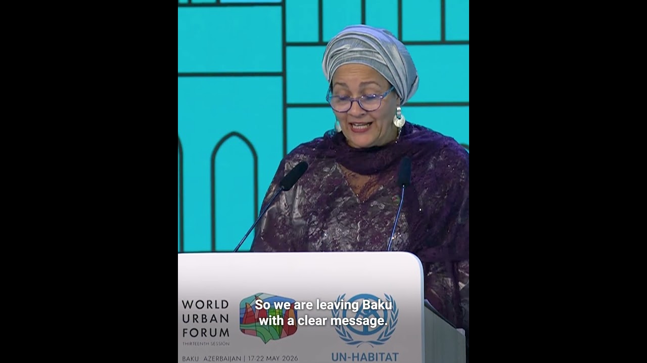 World Urban Forum backs 'Baku Call to Action'