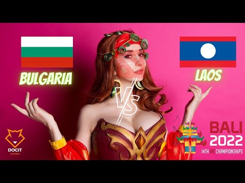 LAOS VS BULGARIA | IESF 14th World Esports Championship Group Stage | Bali 2022 |