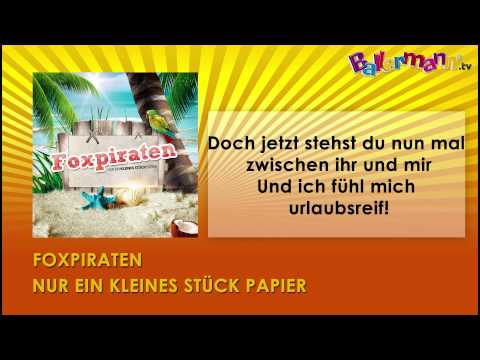 Foxpiraten - Nur ein kleines Stück Papier ++ BALLERMANN.TV KARAOKE