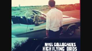 01-Noel Gallagher's High Flying Birds - Everybody's On The Run-FULL TRACK!