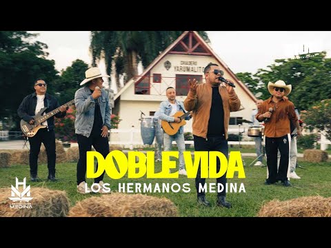Doble Vida - Los Hermanos Medina  | Video en vivo