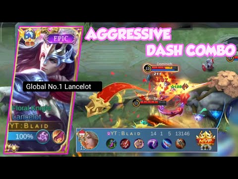 LANCELOT AGGRESSIVE AND FASTHAND DASH COMBO! CARRY TEAM IN SOLO RANK 😎 TOP GLOBAL LANCELOT - MLBB