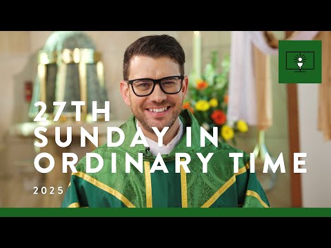 MASS FOR YOU AT HOME with Fr Rob Galea – 27th Sunday in Ordinary Time [Yr C]
